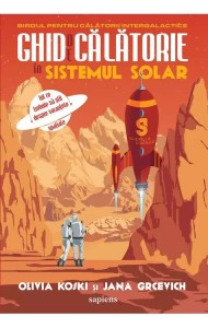 Ghid de călătorie în Sistemul Solar: tot ce trebuie să știi despre vacanțele spațiale Ghid de călătorie în Sistemul Solar: tot ce trebuie să știi despre vacanțele spațiale