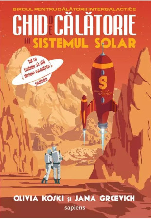 Ghid de călătorie în Sistemul Solar: tot ce trebuie să știi despre vacanțele spațiale Ghid de călătorie în Sistemul Solar: tot ce trebuie să știi despre vacanțele spațiale