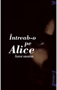 Întreab-o pe Alice Întreab-o pe Alice