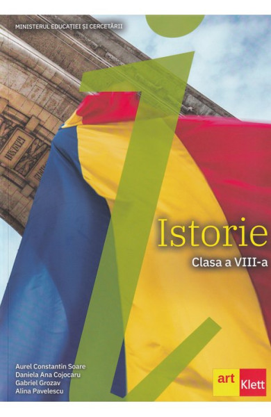 ISTORIE. Manual pentru Clasa a 8-a ISTORIE. Manual pentru Clasa a 8-a