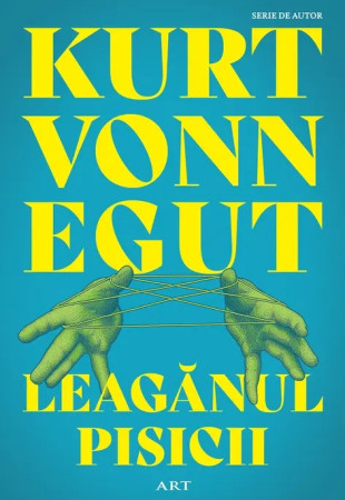 Leagănul pisicii (Editie paperback) Leagănul pisicii (Editie paperback)