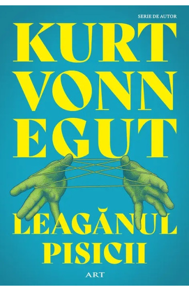 Leagănul pisicii (Editie paperback) Leagănul pisicii (Editie paperback)