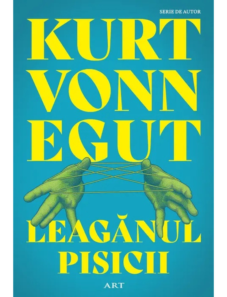 Leagănul pisicii (Editie paperback)