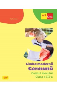Limba Germana - Caietul elevului pentru Clasa a III-a Limba Germana - Caietul elevului pentru Clasa a III-a