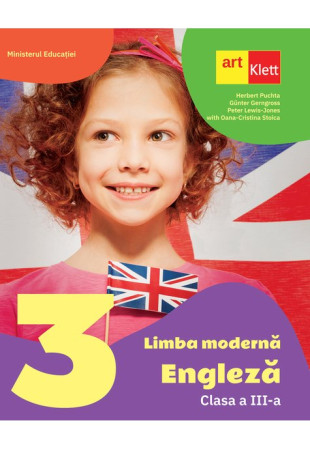 Limba moderna Engleza. Manual pentru Clasa a III-a Limba moderna Engleza. Manual pentru Clasa a III-a