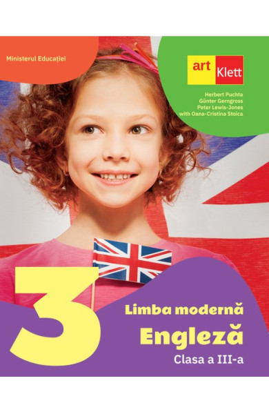 Limba moderna Engleza. Manual pentru Clasa a III-a Limba moderna Engleza. Manual pentru Clasa a III-a