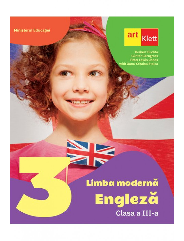 Limba moderna Engleza. Manual pentru Clasa a III-a