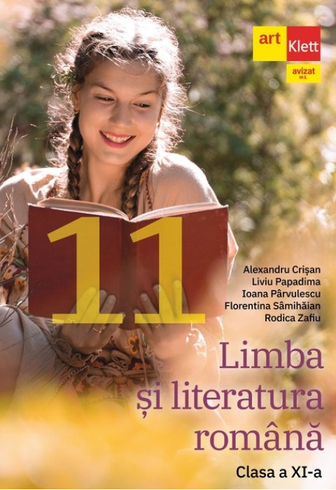 Limba și literatura română. Clasa a XI-a