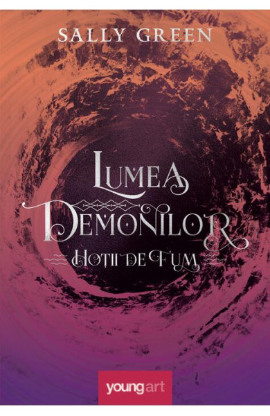 Lumea demonilor (Hoții de fum 2) Lumea demonilor (Hoții de fum 2)