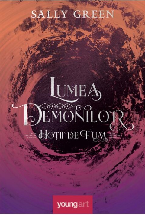 Lumea demonilor (Hoții de fum 2)