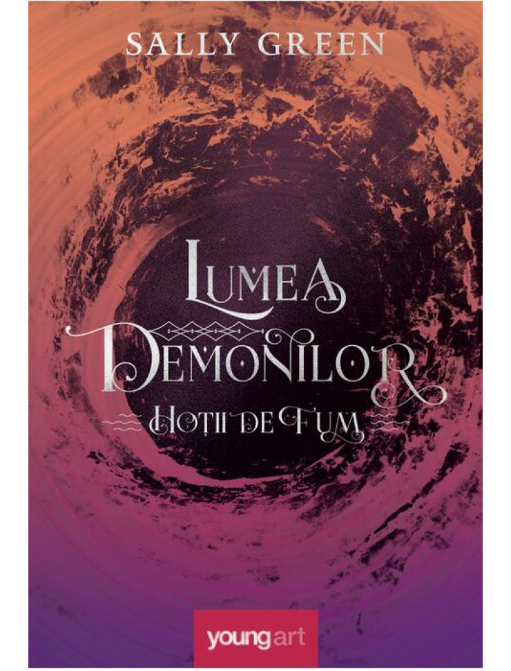 Lumea demonilor (Hoții de fum 2)
