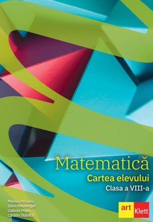 Matematica: Cartea Elevului - Clasa a 8-a