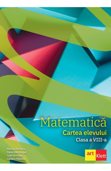 Matematica: Cartea Elevului - Clasa a 8-a
