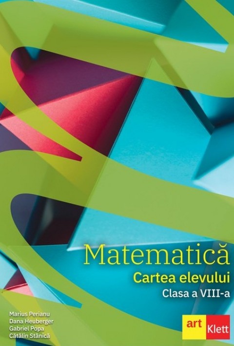 Matematica: Cartea Elevului - Clasa a 8-a