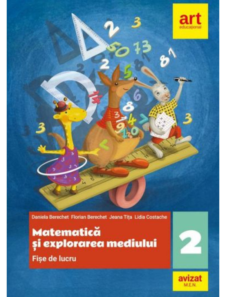 Matematica si explorarea mediului - Fise de lucru pentru Clasa a 2-a