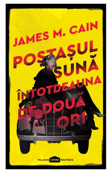 Postasul suna intotdeauna de doua ori