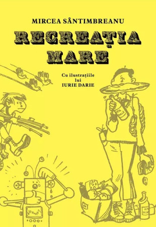 Recreația mare Recreația mare