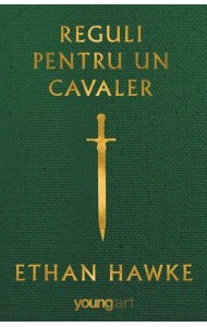 Reguli pentru un cavaler Reguli pentru un cavaler