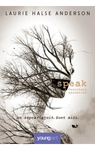 Speak: cuvintele nerostite Speak: cuvintele nerostite