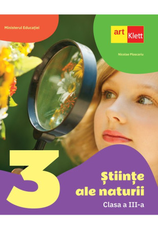 Stiinte ale naturii. Manual pentru Clasa a III-a Stiinte ale naturii. Manual pentru Clasa a III-a