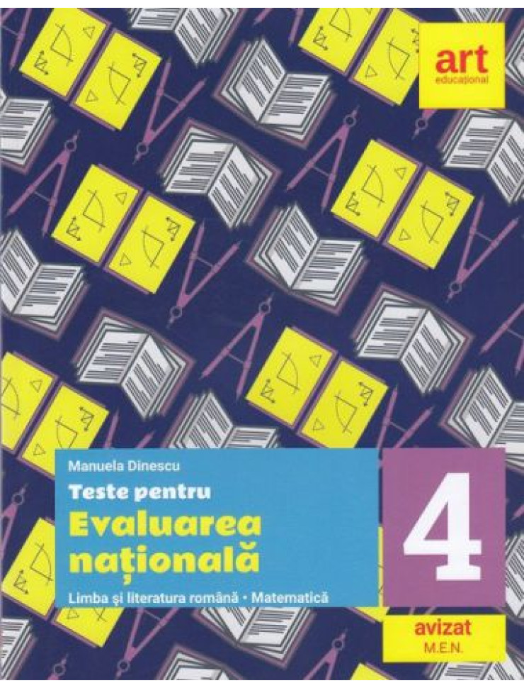 Teste pentru Evaluarea Nationala la Clasa a 4-a (Limba si literatura romana si Matematica)