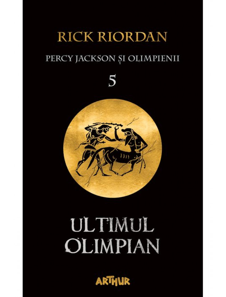 Ultimul Olimpian (Percy Jackson si Olimpienii Vol. 5)