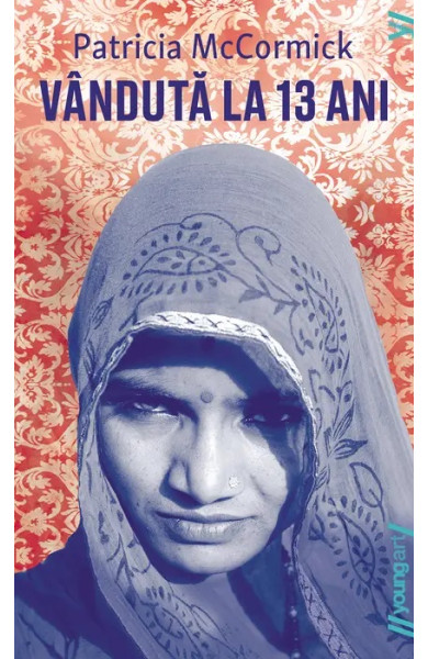 Vândută la 13 ani