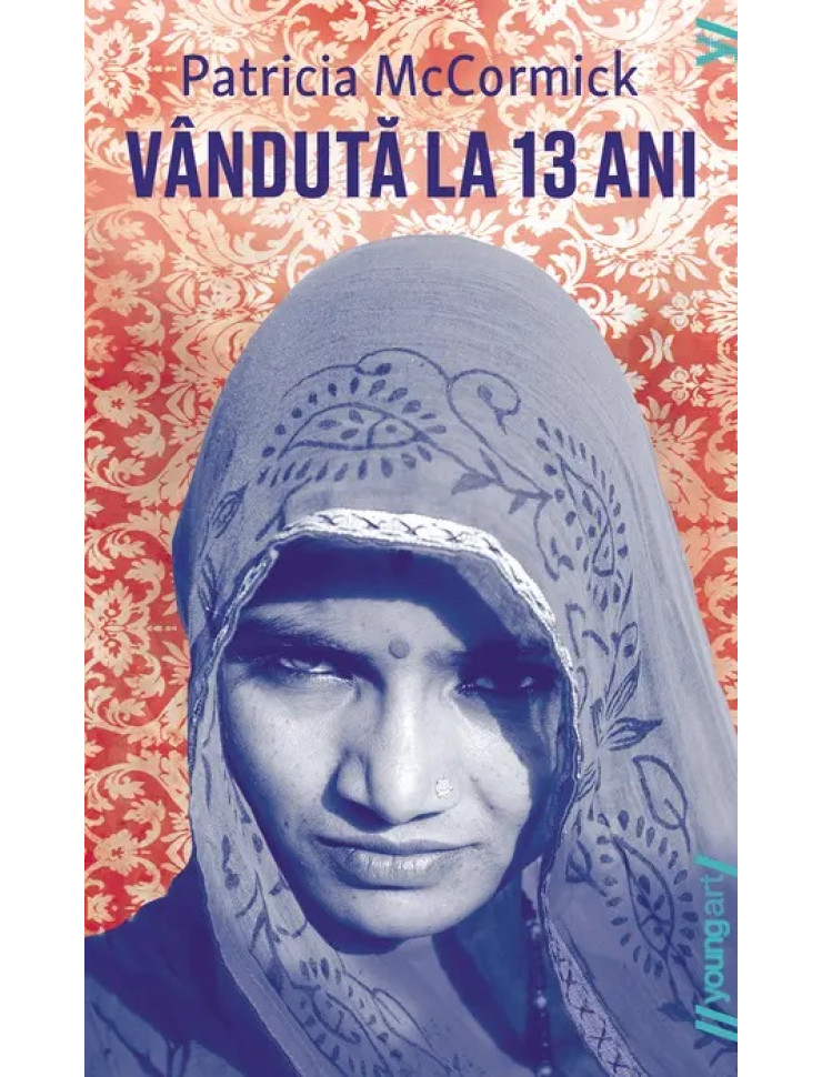 Vândută la 13 ani