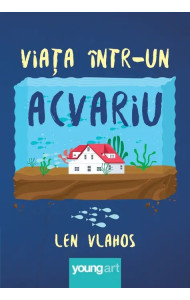 Viața într-un acvariu