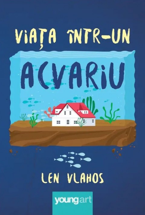 Viața într-un acvariu