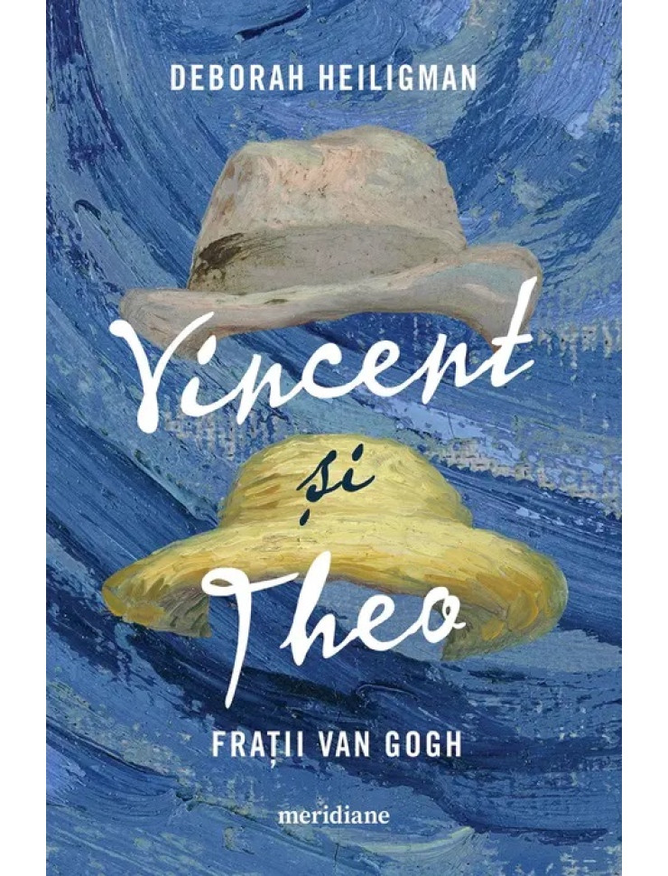 Vincent și Theo. Frații van Gogh