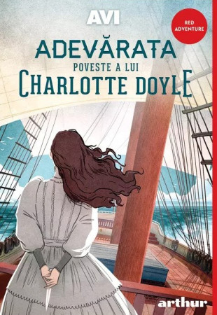 Adevarata poveste a lui Charlotte Doyle