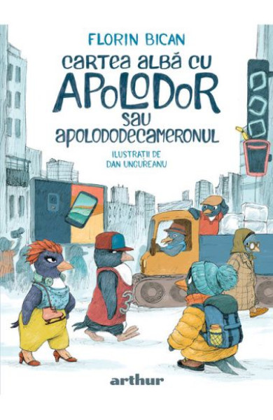 Cartea alba cu Apolodor sau Apolododecameronul Cartea alba cu Apolodor sau Apolododecameronul