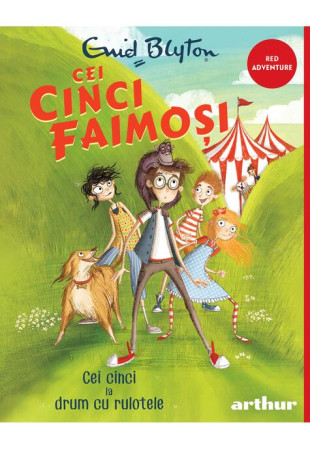 Cei cinci faimoși - Volumul 5. Cei cinci la drum cu rulotele Cei cinci faimoși - Volumul 5. Cei cinci la drum cu rulotele