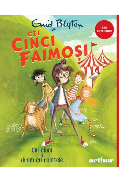 Cei cinci faimoși - Volumul 5. Cei cinci la drum cu rulotele Cei cinci faimoși - Volumul 5. Cei cinci la drum cu rulotele