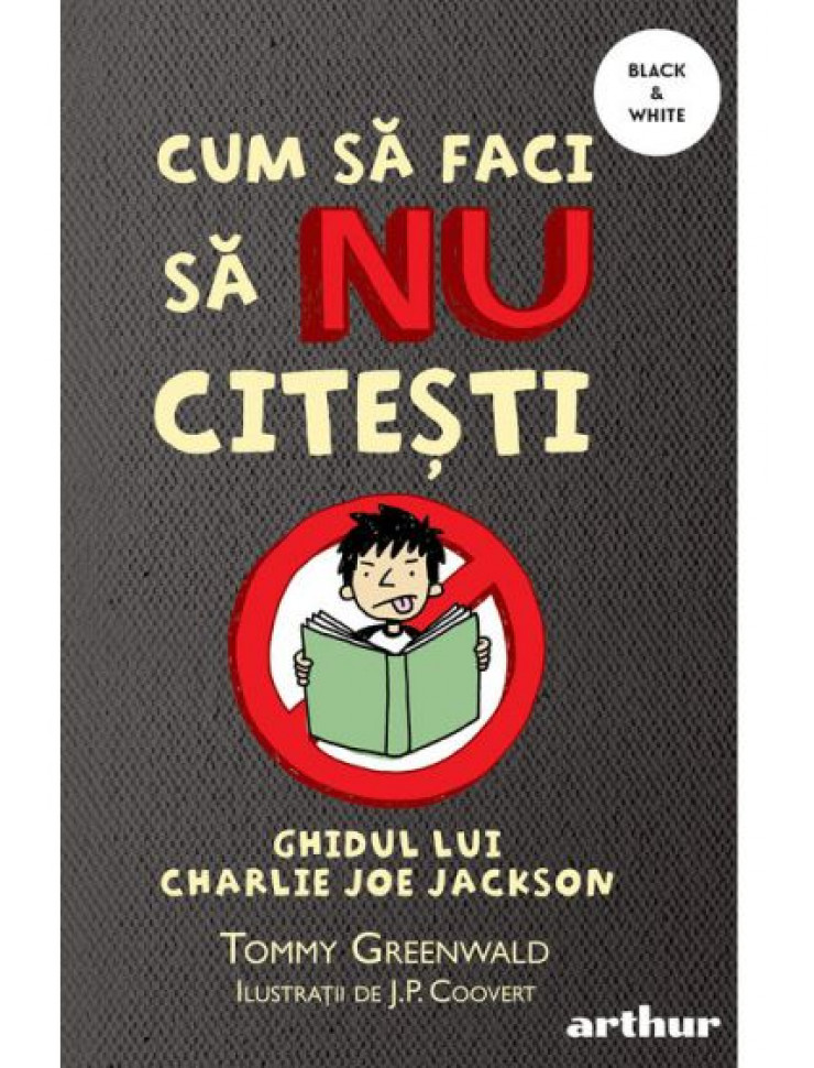 Cum sa faci sa NU citesti 1 - Ghidul lui Charlie Joe Jackson
