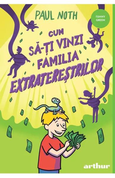 Cum sa-ti vinzi familia extraterestrilor Cum sa-ti vinzi familia extraterestrilor
