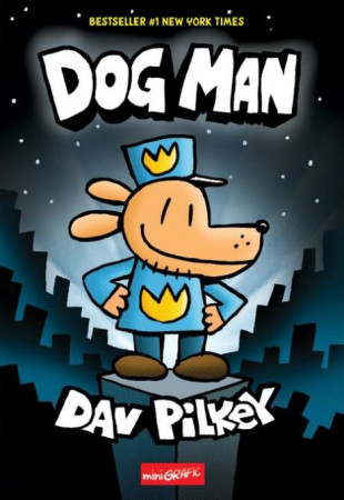 Dog Man (#1) Dog Man (#1)