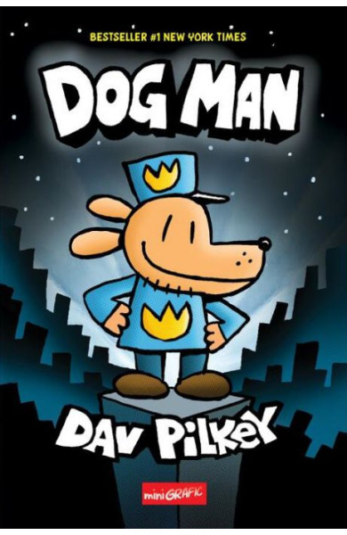 Dog Man (#1) Dog Man (#1)