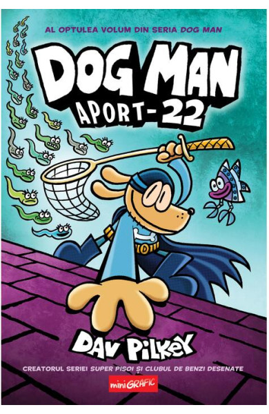 Dog Man (#8). Aport-22