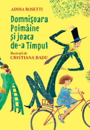 Domnisoara Poimaine si joaca de-a Timpul Domnisoara Poimaine si joaca de-a Timpul