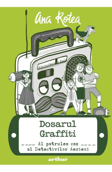 Dosarul Graffiti (Detectivii Aerieni #4) Dosarul Graffiti (Detectivii Aerieni #4)