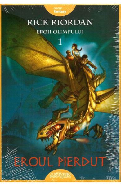 Eroul pierdut (Eroii Olimpului - Vol. 1) Eroul pierdut (Eroii Olimpului - Vol. 1)