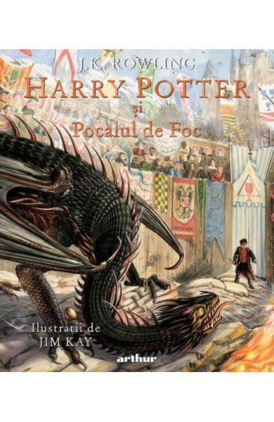 Harry Potter și Pocalul de Foc #4 (Ediție ilustrată) Harry Potter și Pocalul de Foc #4 (Ediție ilustrată)
