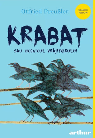 Krabat sau ucenicul vrăjitorului Krabat sau ucenicul vrăjitorului