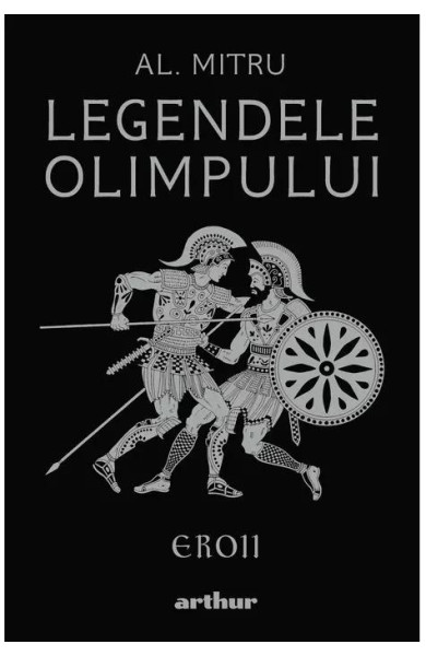 Legendele Olimpului: Eroii (Editie ilustrata) Legendele Olimpului: Eroii (Editie ilustrata)