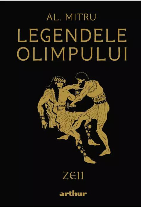 Legendele Olimpului: Zeii (Editie ilustrata)