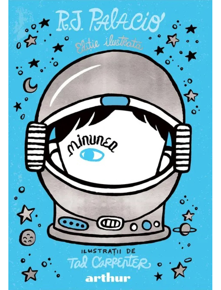 Minunea (Ediție ilustrată)