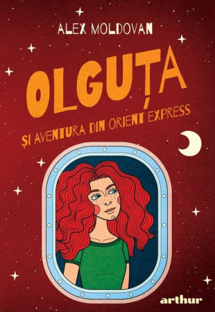 Olguța și aventura din Orient Express Olguța și aventura din Orient Express