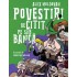 Povestiri de citit pe sub banca